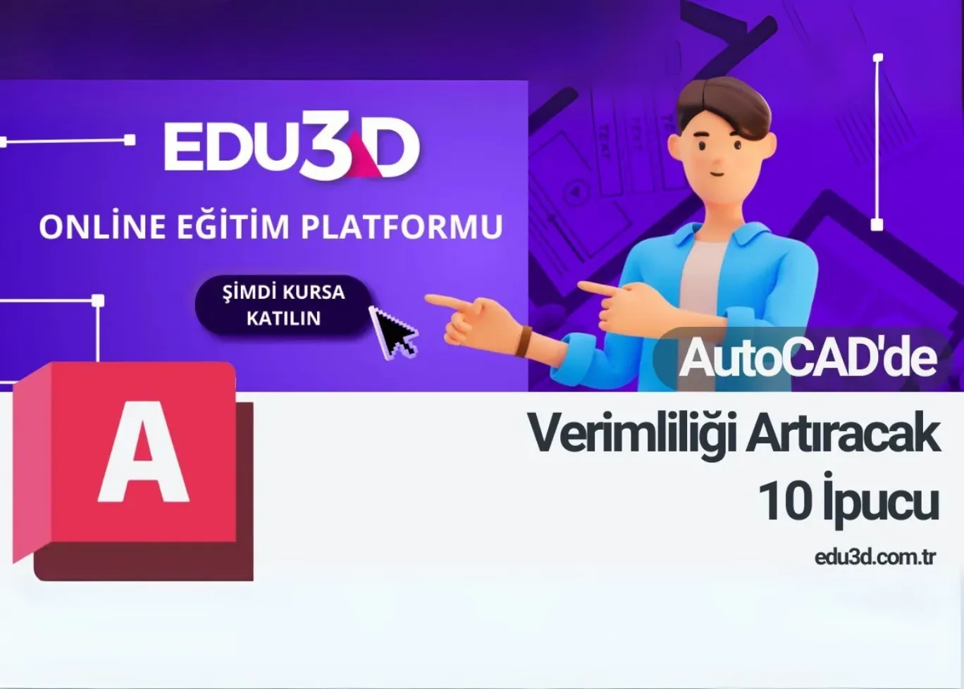 AutoCAD’de Verimliliği Artıracak 10 İpucu